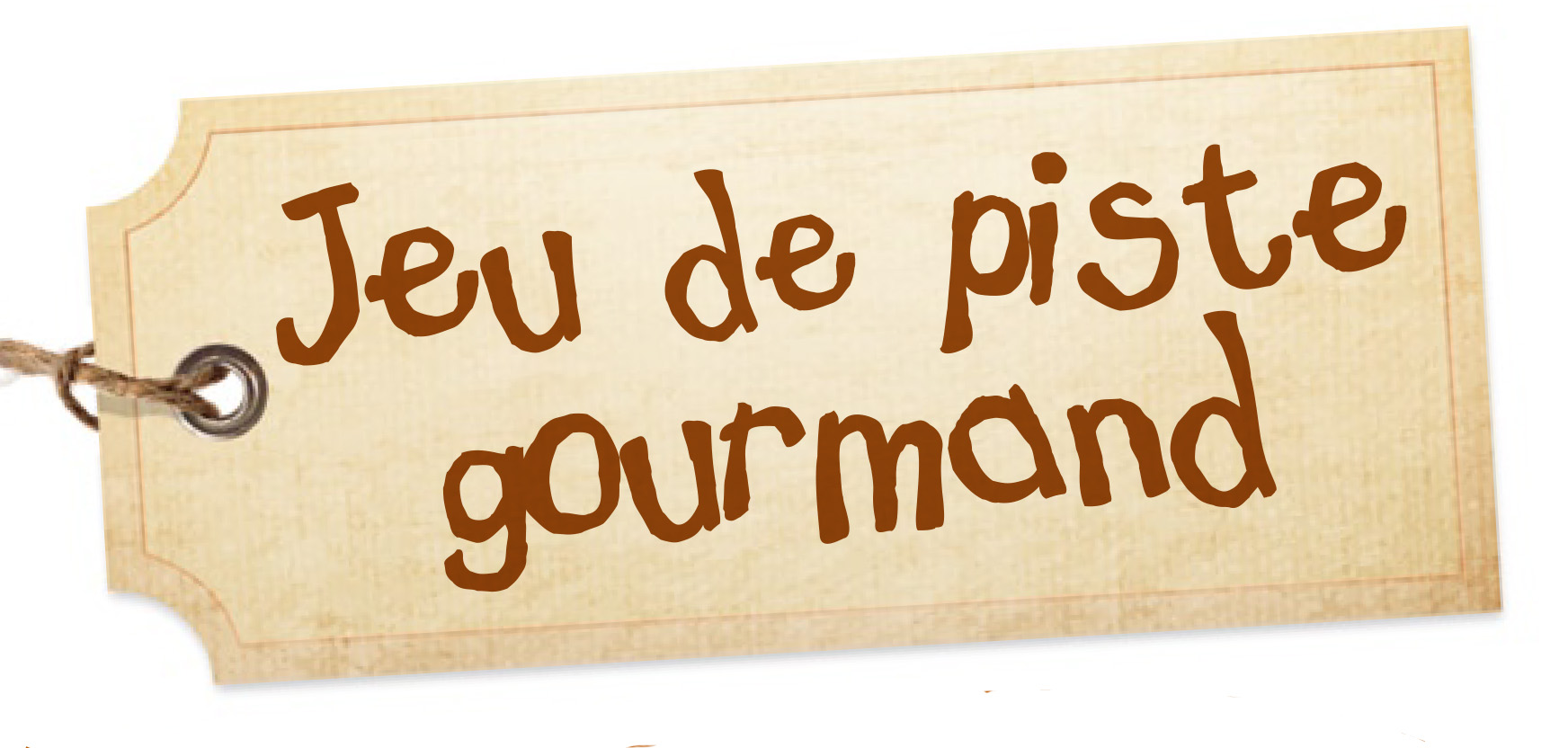 Jeu de piste gourmand